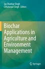 Cover: Biochar Applications in Agriculture and Environment Management - Springer