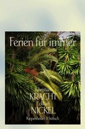 Cover: Ferien f&uuml;r immer - Kiepenheuer & Witsch