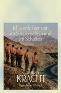 Cover: Ich werde hier sein im Sonnenschein und im Schatten - Kiepenheuer & Witsch
