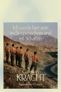 Abbildung von: Ich werde hier sein im Sonnenschein und im Schatten - Kiepenheuer & Witsch