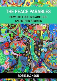 Enlarge image Cover: The Peace Parables - BoD - Books on Demand