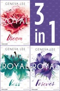 Cover: Die Royals-Saga 4-6: - Royal Dream / Royal Kiss / Royal Forever - Blanvalet