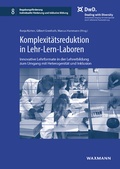 Cover: Komplexit&auml;tsreduktion in Lehr-Lern-Laboren - Waxmann