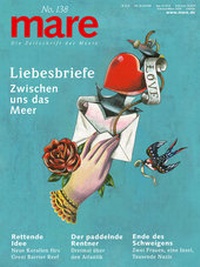 Abbildung von: mare - Die Zeitschrift der Meere / No. 138 / Liebesbriefe - mareverlag