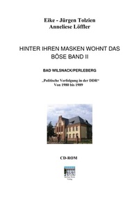 Abbildung von: Hinter ihren Masken wohnt das Böse - Band 2 - Berliner Kreis