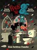 Cover: Haus Nr. 8. Eine farblose Familie - Kibitz Verlag