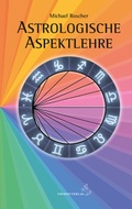 Cover: Astrologische Aspektlehre - Chiron