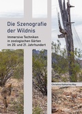 Cover: Die Szenografie der Wildnis - Neofelis