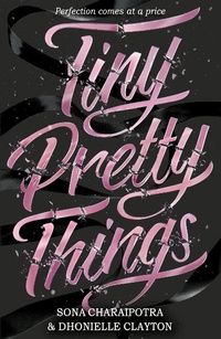 Enlarge image Cover: Tiny Pretty Things - HarperCollins