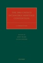 Cover: The 2003 UNESCO Intangible Heritage Convention - OUP eBook