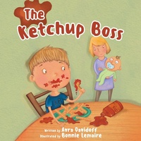 Enlarge image Cover: The Ketchup Boss - TellWell Press