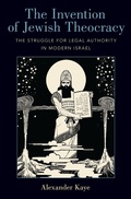 Cover: The Invention of Jewish Theocracy - OUP eBook