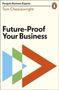 Cover: Future-Proof Your Business - Penguin Business