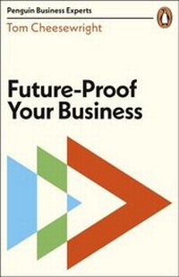Abbildung von: Future-Proof Your Business - Penguin Business