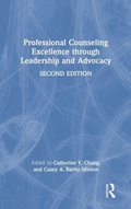 Cover: Professional Counseling Excellence through Leadership and Advocacy - Routledge