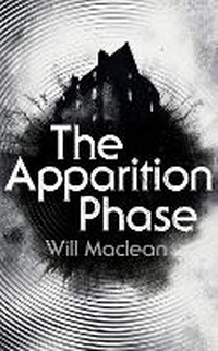 Enlarge image Cover: The Apparition Phase - William Heinemann Ltd