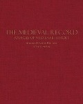 Cover: The Medieval Record - Hackett Publishing Co, Inc