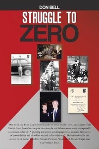 Enlarge image Cover: Struggle to Zero - Newman Springs Publishing, Inc.