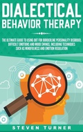 Cover: Dialectical Behavior Therapy - Bravex Publications
