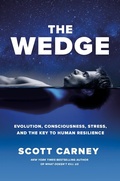 Cover: The Wedge: Evolution, Consciousness, Stress and the Key to Human Resilience - Foxtopus Ink