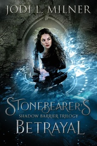 Enlarge image Cover: Stonebearer's Betrayal - Stone Orchid Press