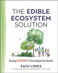Abbildung von: The Edible Ecosystem Solution - New Society Publishers