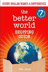 Enlarge image Cover: The Better World Shopping Guide: 7th Edition - New Society Publishers