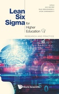 Cover: Lean Six Sigma For Higher Education: Research And Practice - World Scientific Europe Ltd