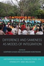 Cover: Difference and Sameness as Modes of Integration - Berghahn Books