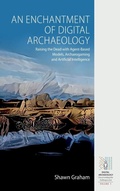 Cover: An Enchantment of Digital Archaeology - Berghahn Books