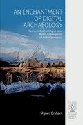 Cover: An Enchantment of Digital Archaeology - Berghahn Books