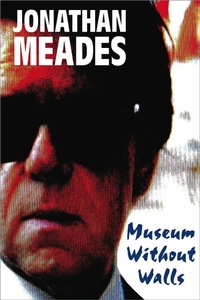 Enlarge image Cover: Museum Without Walls - Unbound