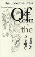 Cover: Of Sawn Grain - Poems 1993-1996 - The Collective Press