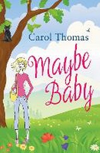 Enlarge image Cover: Maybe Baby - Ruby Fiction