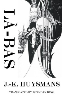 Enlarge image Cover: La-Bas - Dedalus Ltd