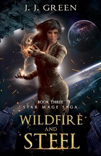 Enlarge image Cover: Wildfire and Steel - InfiniteBook
