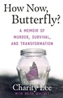 Cover: Butterfly? How Now - WildBlue Press