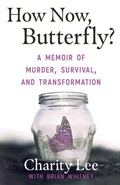 Cover: Butterfly? How Now - WildBlue Press