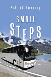 Enlarge image Cover: Small Steps - Xlibris UK