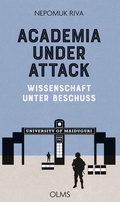 Cover: Academia under Attack - Wissenschaft unter Beschuss - Georg Olms Verlag