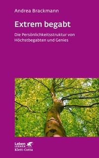 Abbildung von: Extrem begabt (Leben Lernen, Bd. 311) - Klett-Cotta