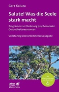 Cover: Salute! Was die Seele stark macht (Leben Lernen, Bd. 242) - Klett-Cotta