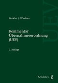 Cover: Kommentar &Uuml;bernahmeverordnung (UEV) - Schulthess Juristische Medien