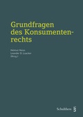 Cover: Grundfragen des Konsumentenrechts - Schulthess Juristische Medien