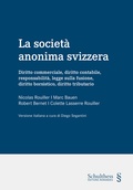 Cover: La societ&agrave; anonima svizzera - Schulthess Juristische Medien