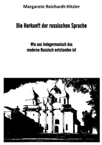 Abbildung von: Die Herkunft der russischen Sprache - Books on Demand
