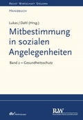 Cover: Mitbestimmung in sozialen Angelegenheiten, Band 2 - Fachmedien Recht und Wirtschaft