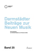 Cover: Darmst&auml;dter Beitr&auml;ge zur Neuen Musik, Band 25 - Schott Music