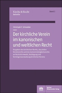 Abbildung von: Der kirchliche Verein im kanonischen und weltlichen Recht - Berliner Wissenschafts-Verlag