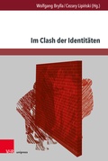 Cover: Im Clash der Identit&auml;ten - Brill Deutschland